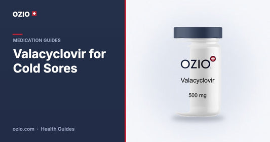 Valacyclovir for cold sores guide banner with an OZIO valacyclovir 500 mg bottle